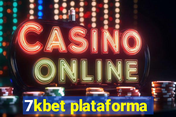 7kbet plataforma